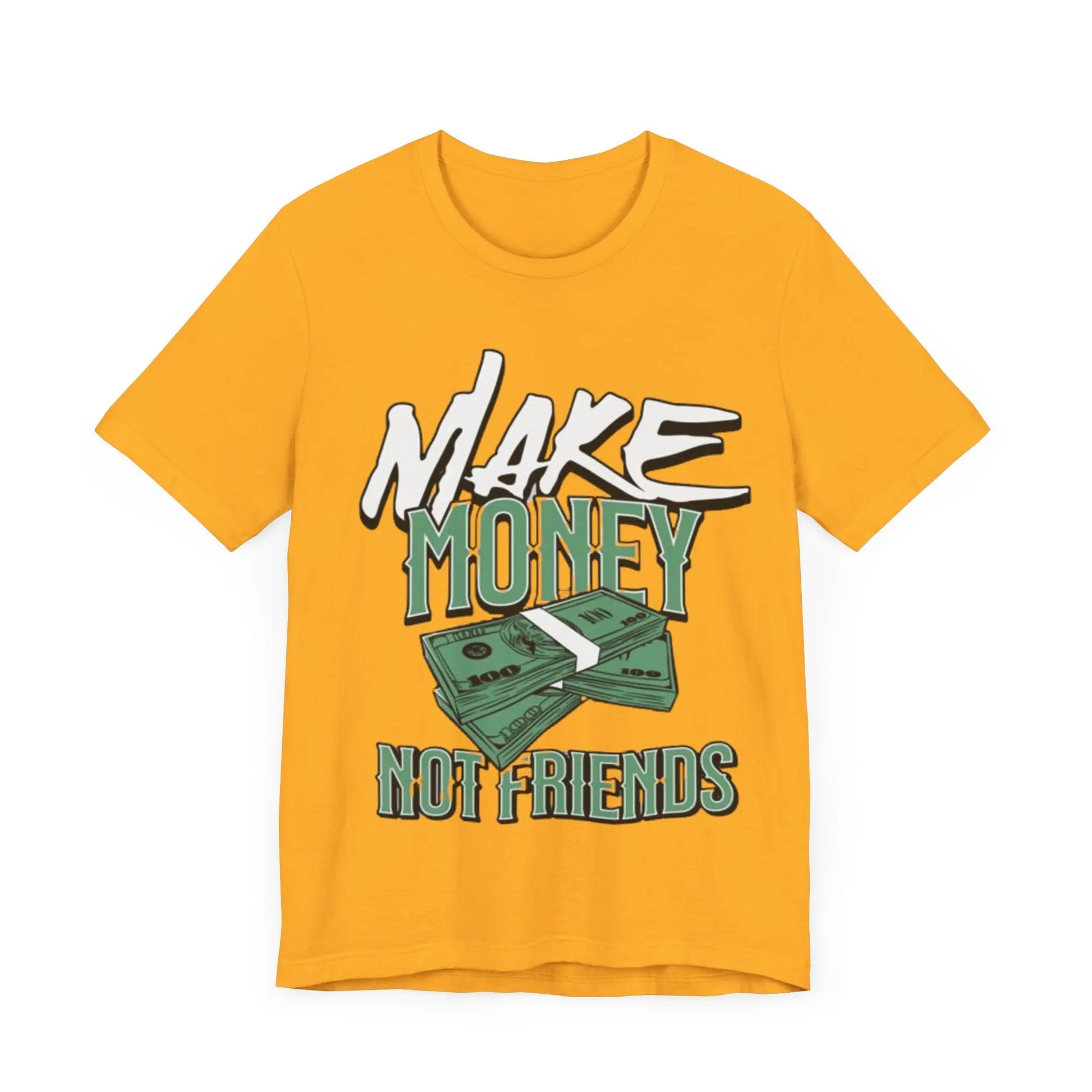 Make Money Not Friends Short Sleeve Tee TheePlug$top