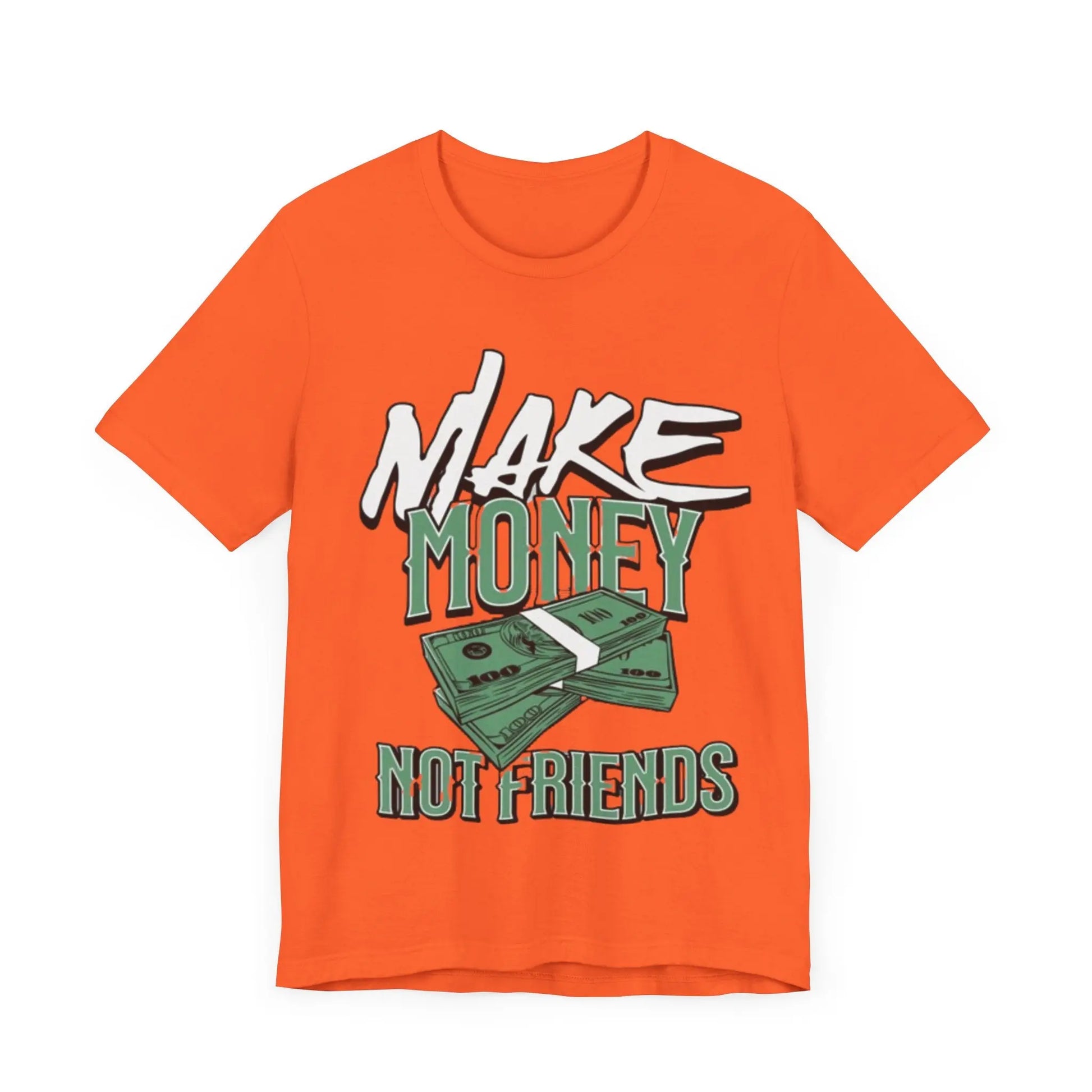 Make Money Not Friends Short Sleeve Tee TheePlug$top