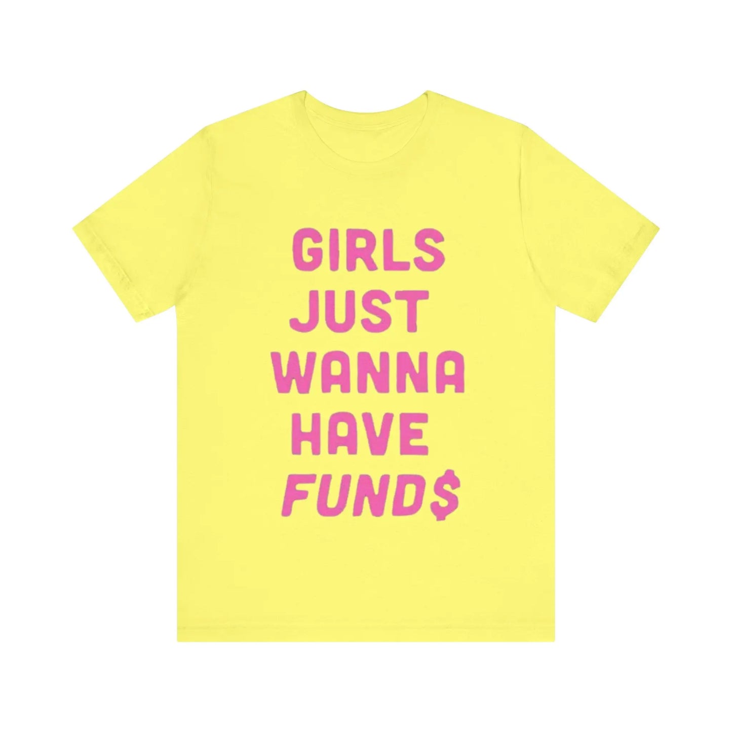 Just a girl with funds Short Sleeve Tee - Thee Plug $top