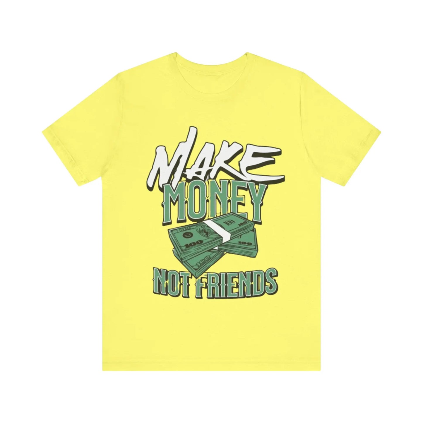 Make Money Not Friends Short Sleeve Tee TheePlug$top