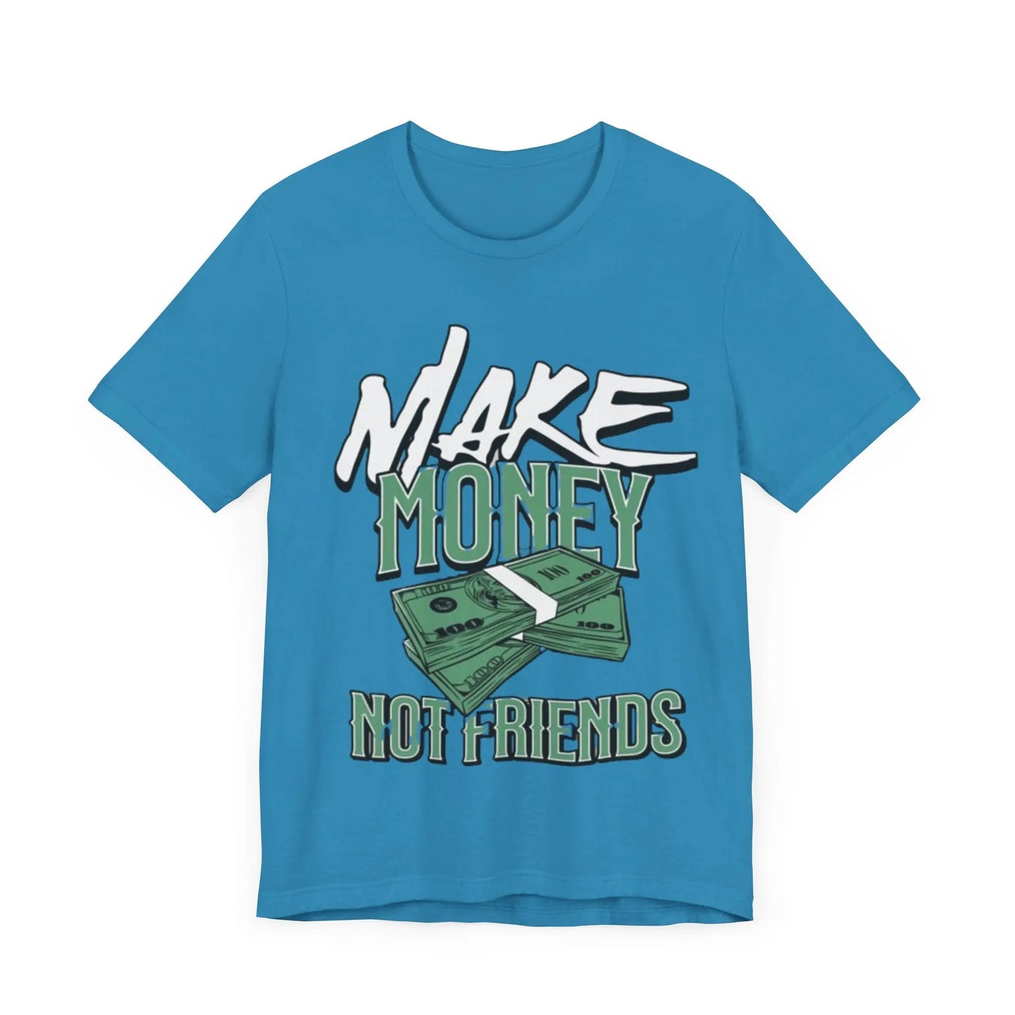 Make Money Not Friends Short Sleeve Tee TheePlug$top